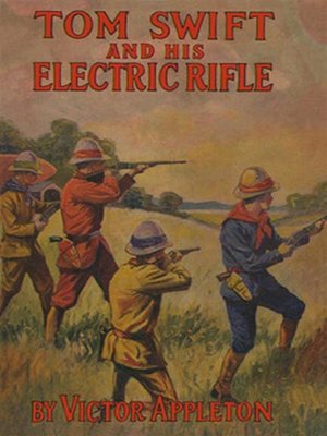 cover image of Tom Swift and His Electric Rifle